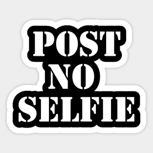 Post no selfie Sticker